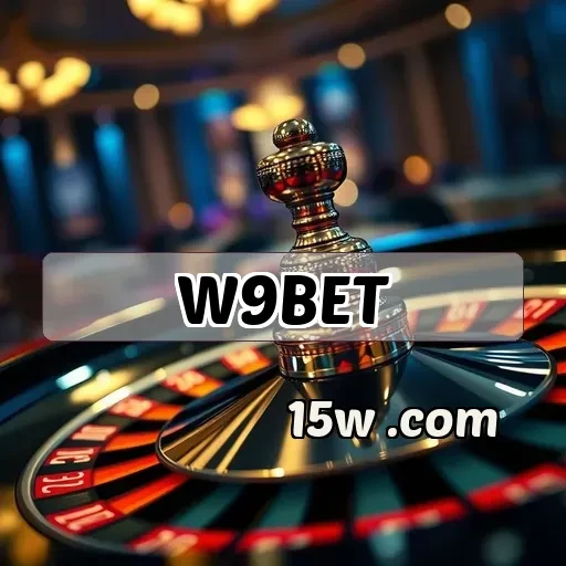 w9bet VIP: Descubra as Vantagens Imperdíveis Para Apostadores Exclusivos